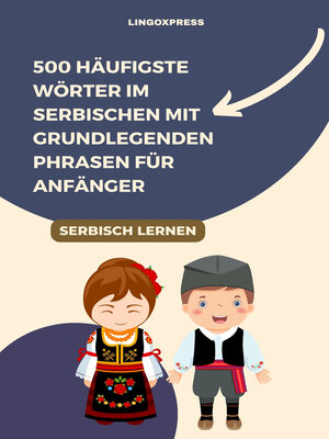 cover image of 500 Häufigste Wörter im Serbischen mit Grundlegenden Phrasen für Anfänger
